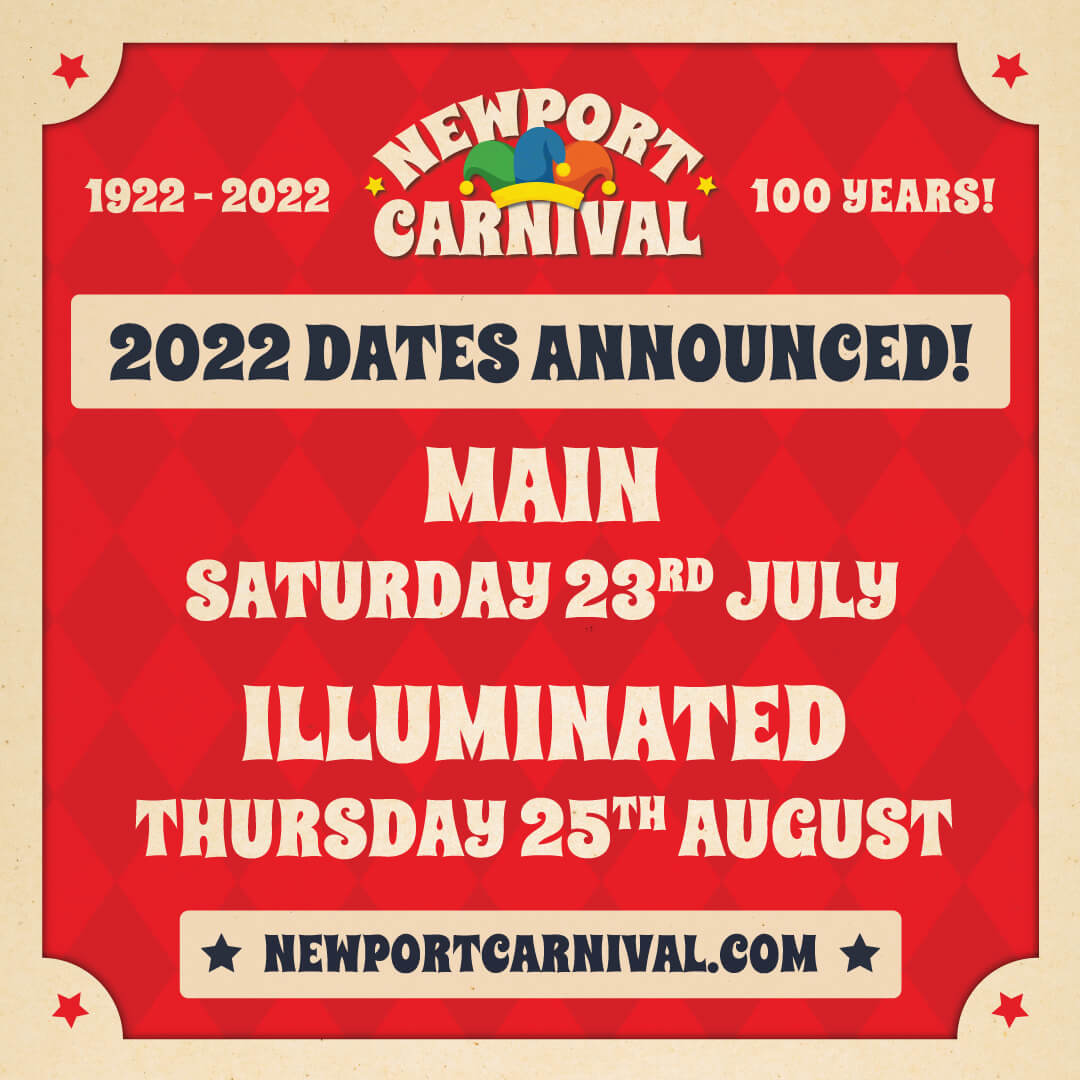 Newport Carnival Dates 2022